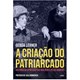 Livro - Criacao do Patriarcado (a) - Lerner
