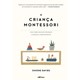 Livro Crianca Montessori, A - Davies - NVersos