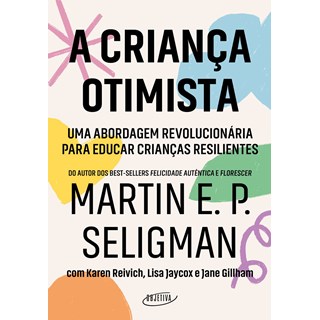 Livro - Crianca Otimista, A - Seligman