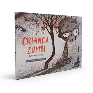 Livro Criança Zumbi - Yong - Intrínseca