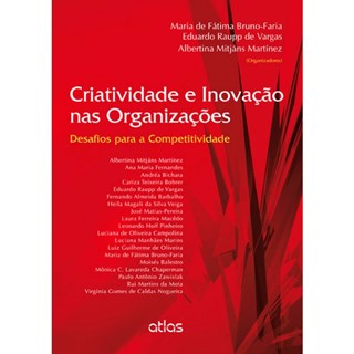 Livro - Criatividade e Inovações nas Organizações - Bruno-Faria