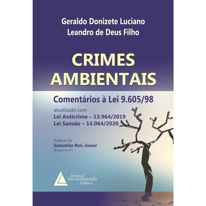 Livro Crimes Ambientais Comentários à Lei 9.605/98 - Luciano - Livraria do Advogado