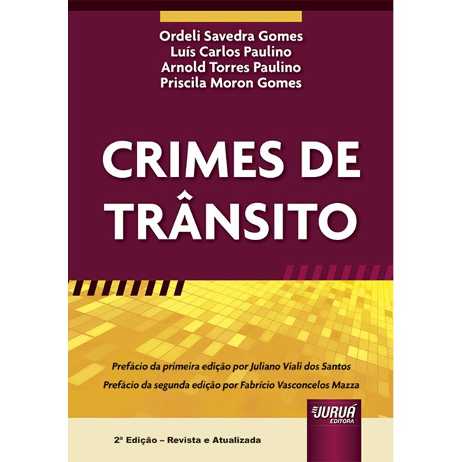 Livro - Crimes de Transito - Gomes/paulino/gomes