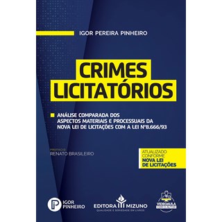 Livro Crimes Licitatórios - Pinheiro - Jh Mizuno