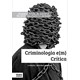 Livro - Criminologia E(m) Critica - Amaral/gloeckner