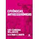 Livro - Crônicas Antieconômicas - Belluzzo, Luiz