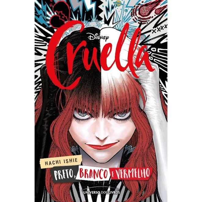 Livro - Cruella: Preto, Branco, Vermelho - Ishie