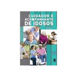 Livro - Cuidador e Acompanhante de Idosos - Cardoso