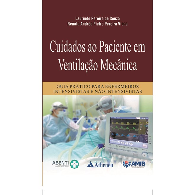 Livro - Cuidados ao Paciente em Ventilação Mecânica - Souza - Atheneu