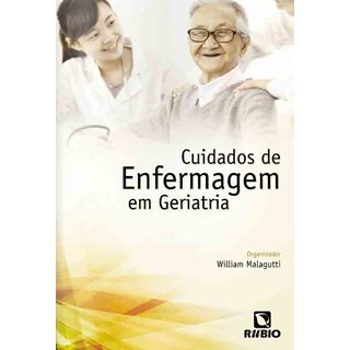 Livro - Cuidados de Enfermagem em Geriatria - Malagutti