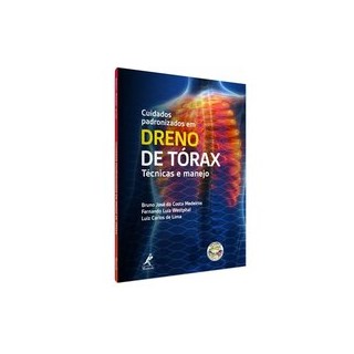 Livro - Cuidados Padronizados em Dreno de Torax - Medeiros 1º edição