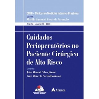 Livro Cuidados perioperatórios no paciente cirúrgico de alto risco - AMIB - Assunção - Atheneu