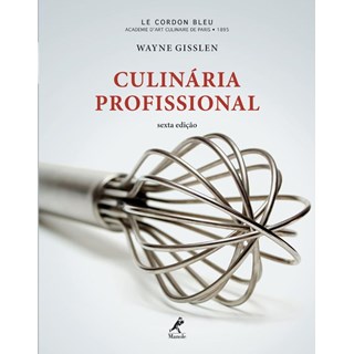 Livro Culinária Profissional - Gisslen - Manole