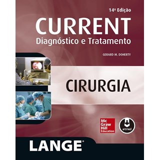 Livro - CURRENT: Cirurgia - Diagnóstico e Tratamento - Doherty