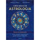 Livro - Curso Basico de Astrologia, Vol.2: Tecnicas de Interpretacao - March