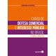 Livro - Curso de Defesa Comercial e Interesse Publico No Brasil - Athayde