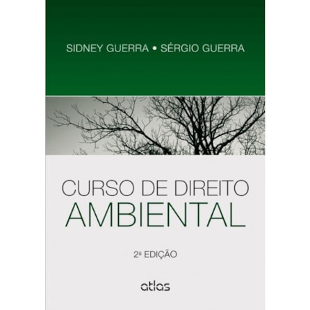 Livro - Curso de Direito Ambiental - Guerra Livro - Curso de Direito Ambiental - Guerra