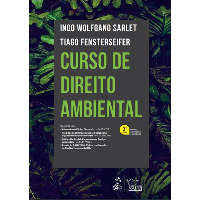 Livro - Curso de Direito Ambiental - Sarlet/fensterseifer