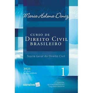 Livro - Curso de Direito Civil Brasileiro: Teoria Geral do Direito Civil - Diniz