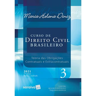 Livro Curso de Direito Civil Brasileiro Vol. 3 - 2021 - Saraiva