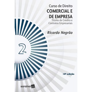 Livro - Curso de Direito Comercial e de Empresa - Vol. 02 - Negrao