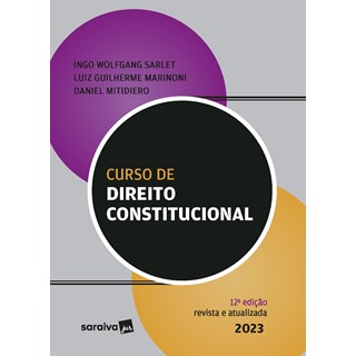 Livro - Curso de Direito Constitucional - Sarlet/marinoni/miti