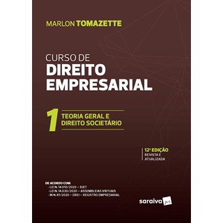 Livro Curso De Direito Empresarial - Vol.1 - Tomazette - Saraiva