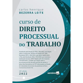 Livro Curso de Direito Processual Do Trabalho 2022 - Leite - Saraiva