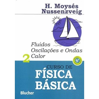 Livro - Curso de Fisica Basica - Fluidos Oscilacoes e Ondas Calor - Vol. 2 - Nussenzveig