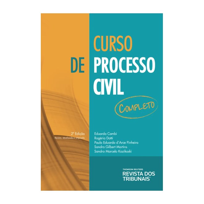 Livro - Curso de Processo Civil Completo - Cambi/martins/gilber
