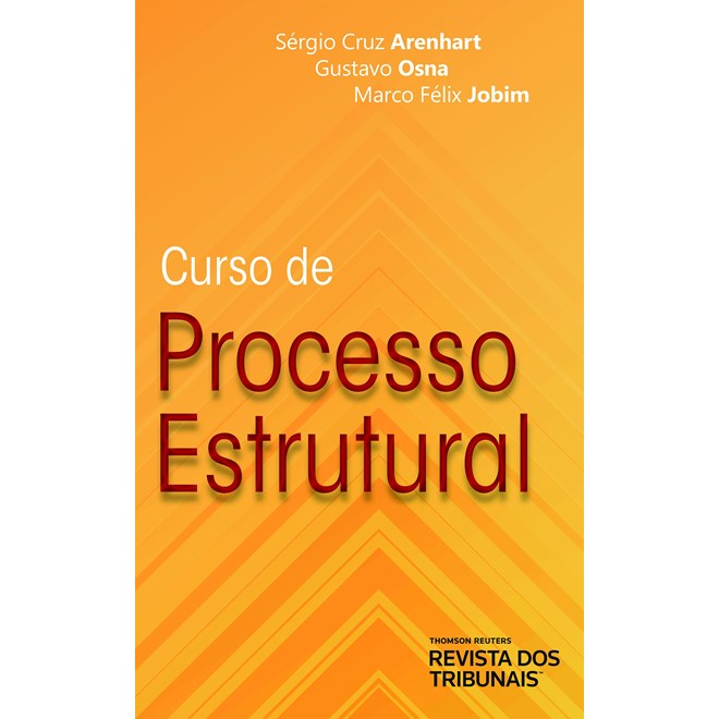 Livro Curso De Processo Estrutural - Jobim - Revista dos Tribunais