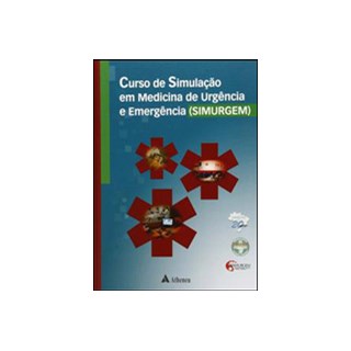 Livro - Curso de Simulacao em Medicina de Urgencia e Emergencia - Simurgem