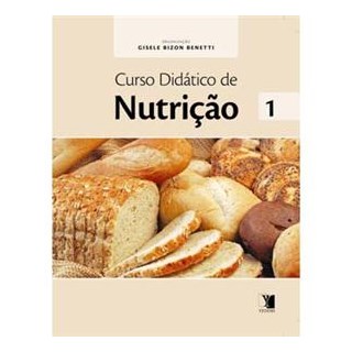 Livro - Curso Didatico de Nutricao - Vol.1 - Benetti (org.)