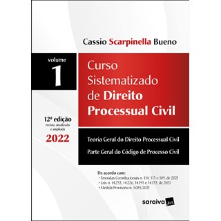 Livro - Curso Sistematizado De Direito Processual Civil - Vol 1 - Bueno