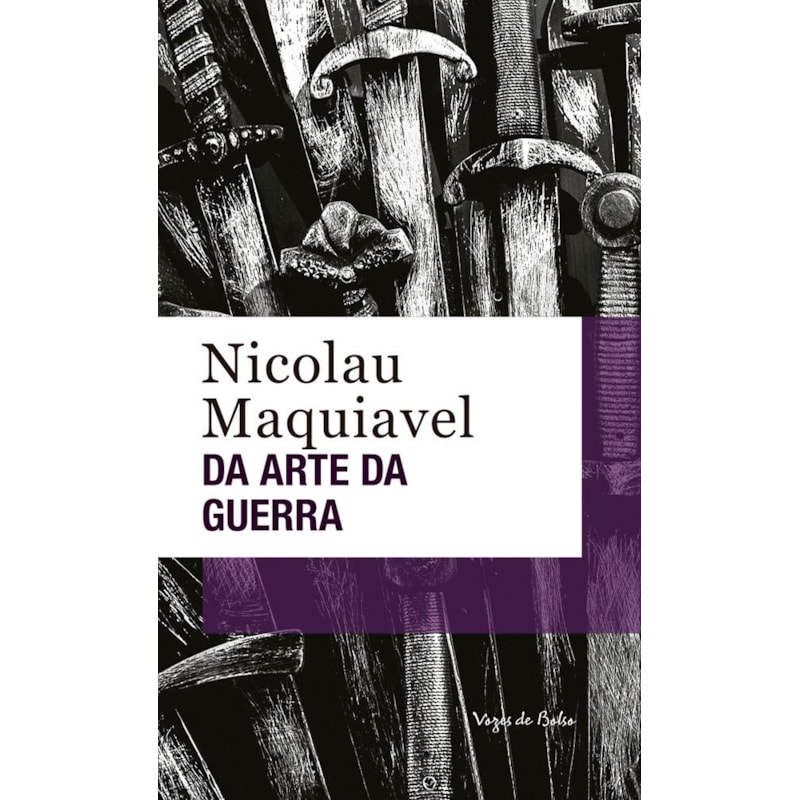Livro - Da Arte da Guerra - Maquiavel