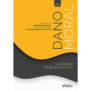 Livro - Dano Moral - 01ed/21 - (foco Editora) - Alexandre Pereira bo
