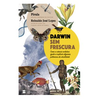 Livro - Darwin Sem Frescura - Lopes e Pirula