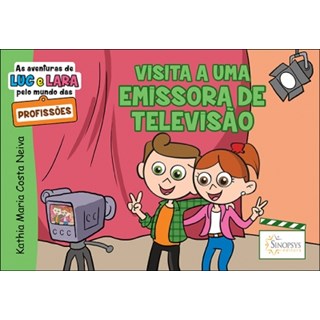 Livro - Das Profissoes: Visita a Uma Emissora de Televisao - Neiva