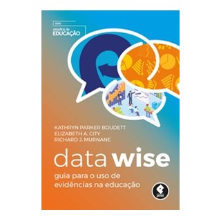 Livro - Data Wise Guia para Uso de Evidencias Na Educacao - Boudett, Kathryn par