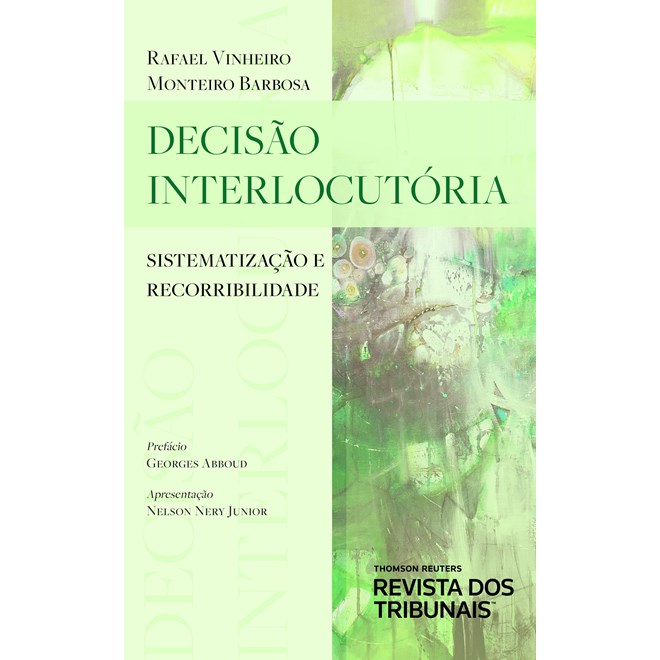 Livro - Decisao Interlocutoria: Sistematizacao e Recorribilidade - Barbosa