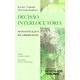 Livro - Decisao Interlocutoria: Sistematizacao e Recorribilidade - Barbosa