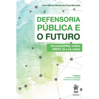 Livro Defensoria Pública e o Futuro - Machado - Tirant