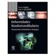 Livro - Deformidades Maxilomandibulares - Tratamento Ortodontico-cirurgico - Canal