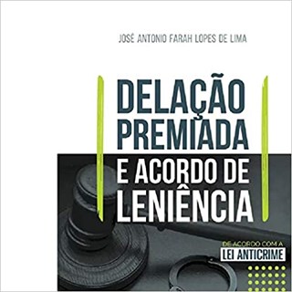 Livro - Delação Premiada e Acordo de Leniência - Lima - Jh Mizuno
