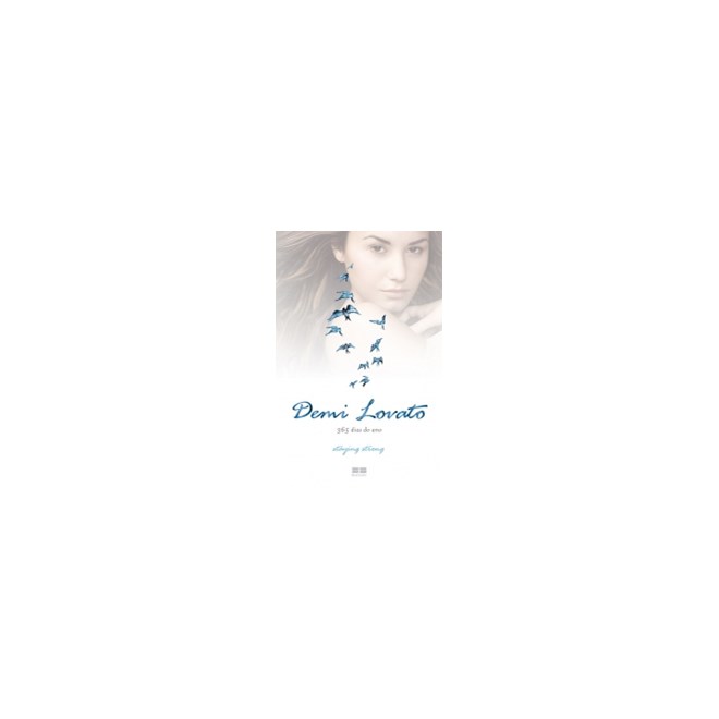 Livro - Demi Lovato: 365 Dias por ano - Lovato