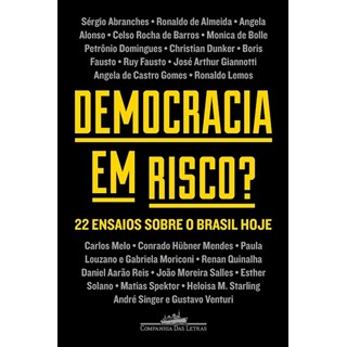 Livro - Democracia em Risco  22 Ensaios sobre o Brasil Hoje - Companhia das Letras