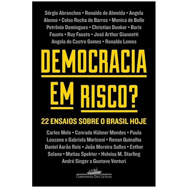 Livro - Democracia em Risco  22 Ensaios sobre o Brasil Hoje - Companhia das Letras