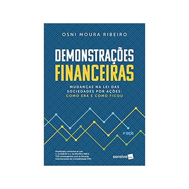 Livro - Demonstracoes Financeiras - Mudancas Na Lei das Sociedades por Acoes: como - Ribeiro
