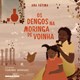 Livro - Dengos Na Moringa de Voinha, os - Fatima