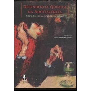 Livro - Dependencia Quimica Na Adolescencia - Fernandes